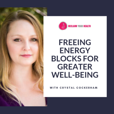 Freeing Energy Blocks for Greater Well-Being